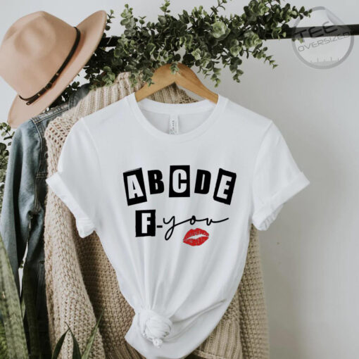 ABCDEFU T shirt abcdef you white shirt